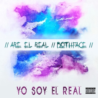 Yo Soy el Real (feat. Bothface) - Single