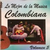 Lo Mejor de la Música Colombiana Vol 5