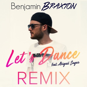 Let's Dance Remix (feat. Abigail Sugar) - Single