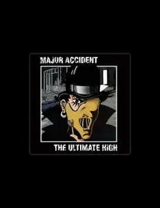 收听 Major Accident、观看音乐视频、阅读小传、查看巡演日期等 ！