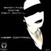 Dionigi & Simon Faz - Keep Control (Babert Remix) [feat. Dany L]
