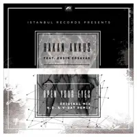 Open Your Eyes (feat. Ersin Ersavas) [K.D. & V-Dat Remix] — Hakan Akkus