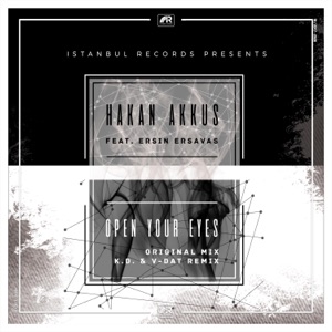 Open Your Eyes (feat. Ersin Ersavas) - Single