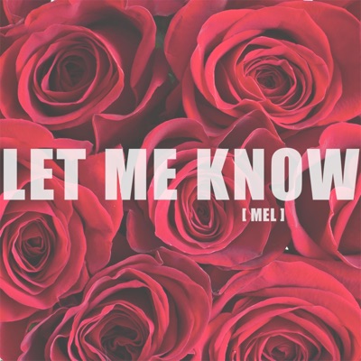 Let Me Know - Single