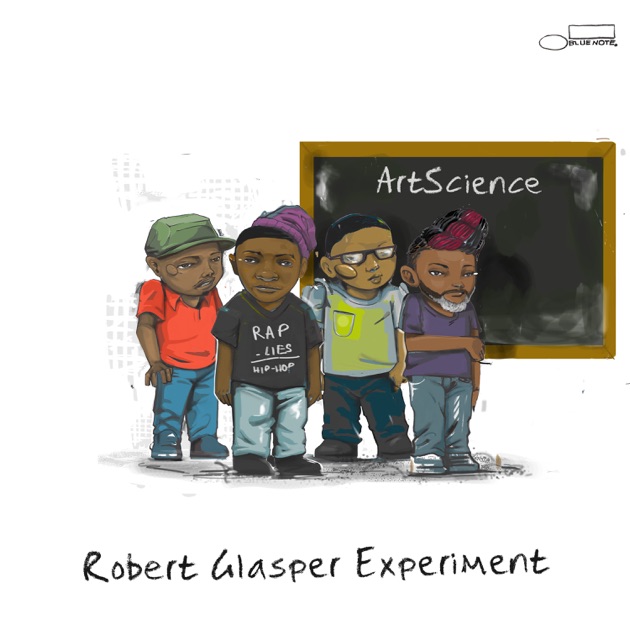 ROBERT GLASPER - Robert Glasper Experiment - Black Radio 2