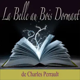 La Belle au Bois Dormant
