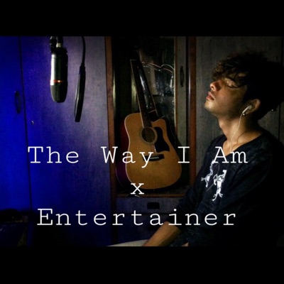 The Way I Am / Entertainer - Single
