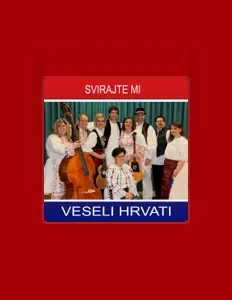 收听 Veseli Hrvati、观看音乐视频、阅读小传、查看巡演日期等 ！