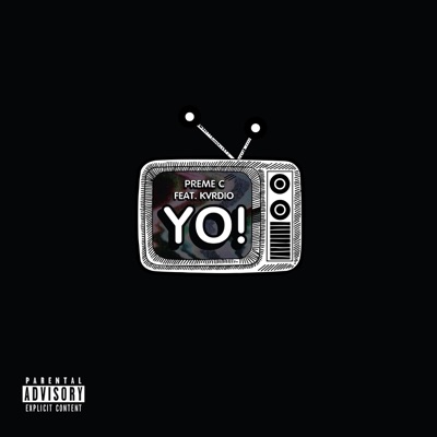 Yo! (feat. Kvrdio) - Single