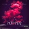 Poppin' (feat. Zilla Oaks) - T.O.D & Lamar Shima lyrics