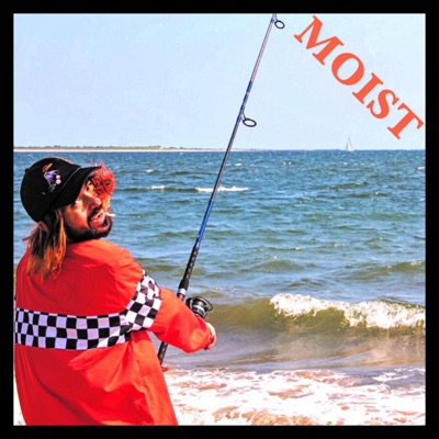 "Moist" the Mixtape