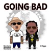 Going Bad - Single