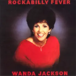 Rockabilly Fever - Wanda Jackson