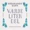 Varje Liten Del (feat. Peter Jezewski) - Bedårande Barn lyrics
