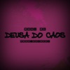 Deusa do Caos - Single