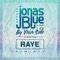 By Your Side (feat. RAYE) - Jonas Blue lyrics