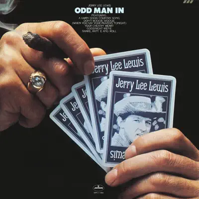 Odd Man In - Jerry Lee Lewis