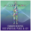 Chakra Healing for Spiritual Peace & Joy - Emotional Healing Hypnosis, Inner Peace, Open Heart, Energy Flow