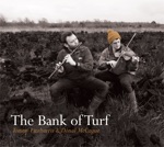 Tommy Fitzharris & Donal McCague - The Bank of Turf / The Moving Bog