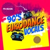 90s EuroDance Vocals - Single