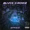 Afraid - BLVCK CROWZ lyrics