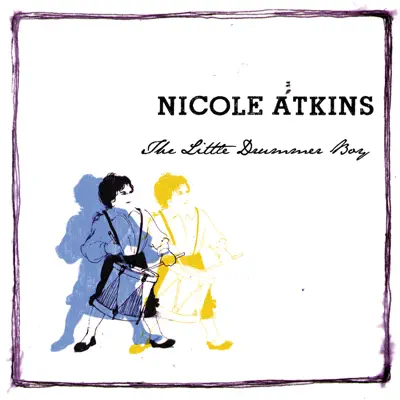 The Little Drummer Boy - Single - Nicole Atkins The Little Drummer Boy - Single - Nicole Atkins