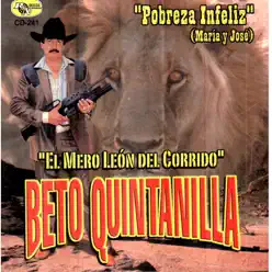 Pobreza Infeliz - Beto Quintanilla