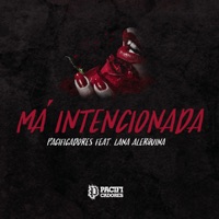 Má Intencionada (feat. Lana) - Single - Pacificadores