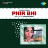 Phir Bhi (Original Motion Picture Soundtrack)