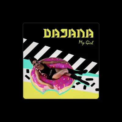 Listen to Dajana, watch music videos, read bio, see tour dates & more!