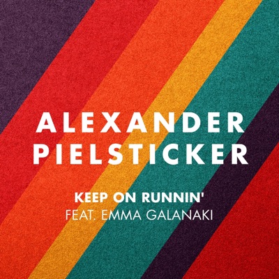 Keep on Runnin' (feat. Emma Galanaki) - Single