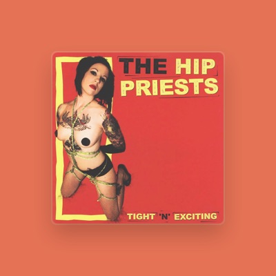 Listen to The Hip Priests, watch music videos, read bio, see tour dates & more!