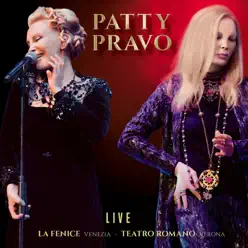 LIVE La Fenice (Venezia) - Teatro Romano (Verona) - Patty Pravo