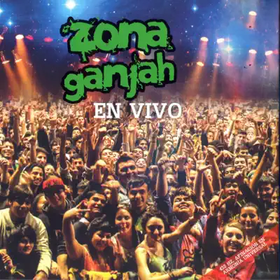 En Vivo - Zona Ganjah En Vivo - Zona Ganjah