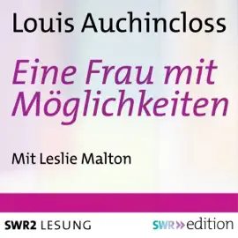 Eine Frau mit Möglichkeiten