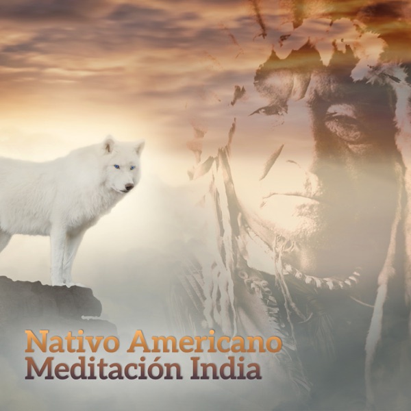Nativo Americano Meditación India: Yoga Curativo, Relajación, Música Chamánica