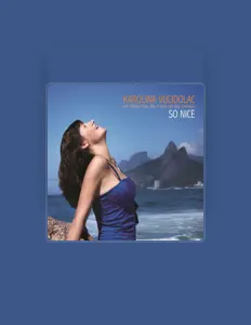 Karolina Vucidolac: песни, клипы, биография, даты выступлений и многое другое.