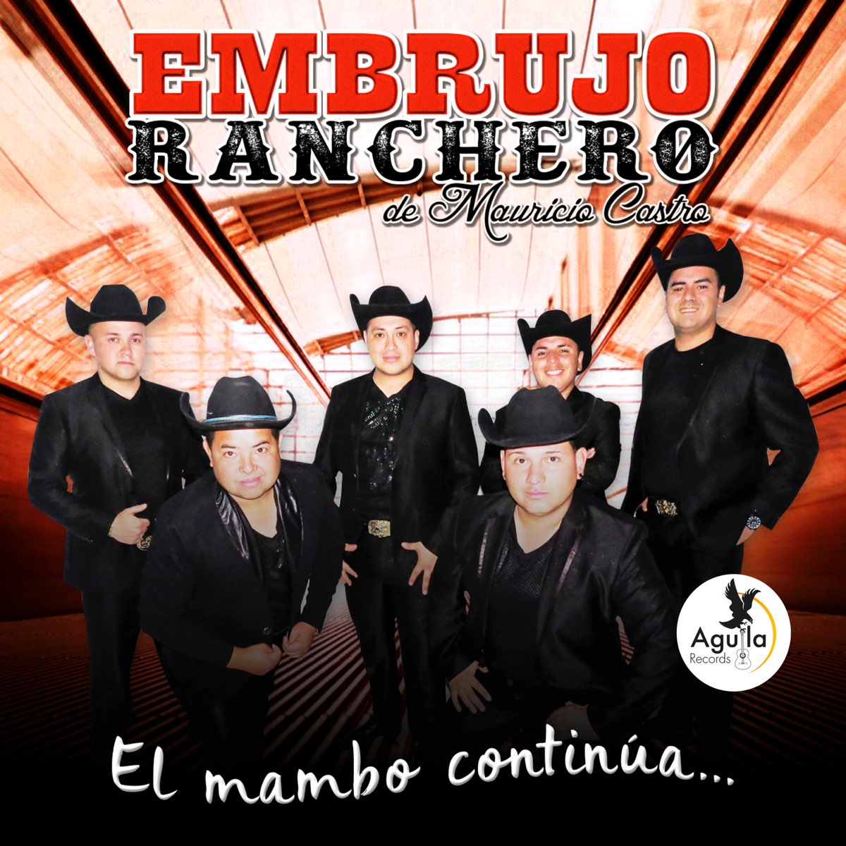 EL Mambo Continua - Album by EMBRUJO RANCHERO - Apple Music