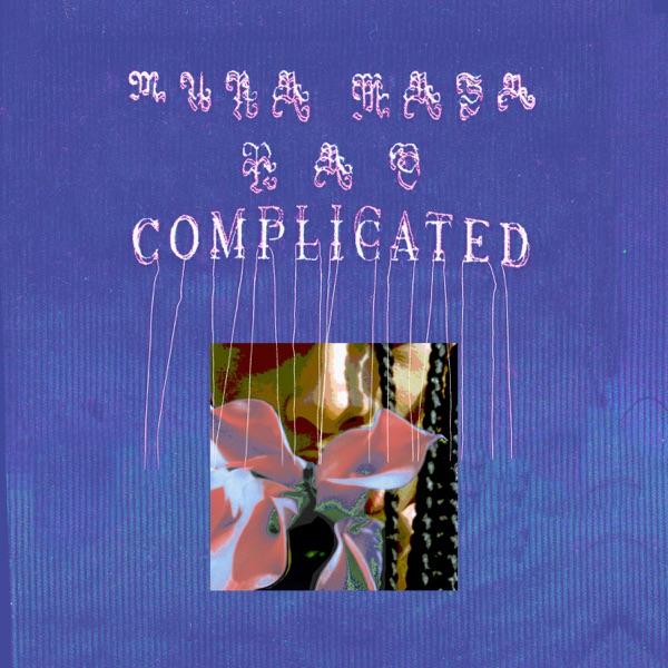 Complicated - Single - Mura Masa & Nao