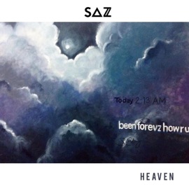 Heaven (feat. Joe James) Saz