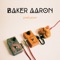 Real Life (feat. Nick Brewer & Aanu) - Baker Aaron lyrics