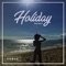 Holiday (feat. San E) - SOBAE lyrics