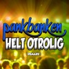 Helt otrolig (Remake) - Single