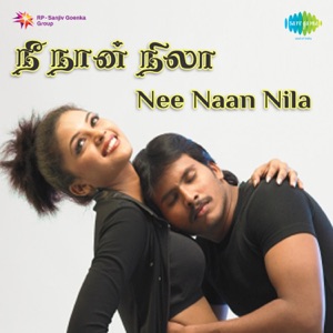 Nee Naan Nila (Original Motion Picture Soundtrack)