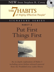 Habit 3 Put First Things First (Unabridged)