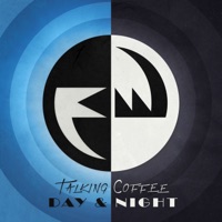 Day & Night - Talking Coffee