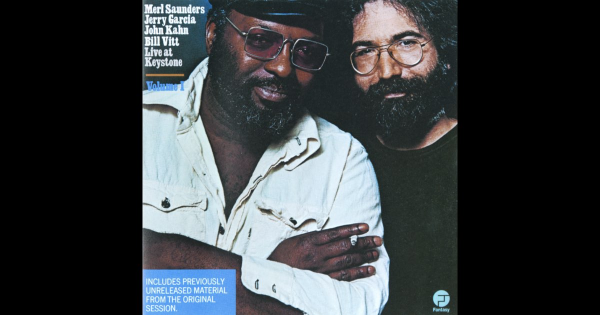 洋楽 Saunders & Jerry Garcia Live at Keystone Live At Keystone, Vol. 1 - Album by Merl Saunders, Jerry
