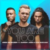 Armin van Buuren & Sunnery James & Ryan Marciano