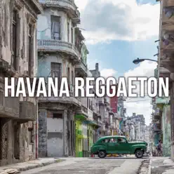 Havana Reggaeton - Single - Kaysha Havana Reggaeton - Single - Kaysha