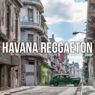 Havana Reggaeton - Single - Kaysha
